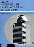 : Berliner Architektur der 20er Jahre