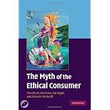 The Myth of the Ethical Consumer Hardback with DVD