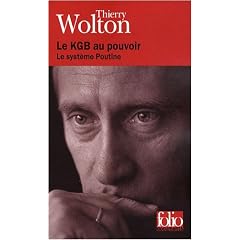 Le KGB au pouvoir : Le syst�me Poutine