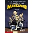 Mystery at Manzanar: A WWII Internment Camp Story (Graphic Flash)