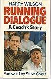 Running dialogue : a coach's story