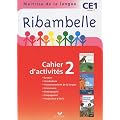 Ribambelle CE1 serie rouge ed. 2010, cahier d'activites 2 et livret d'entrainement 2