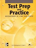 img - for Test Prep and Practice: Adventures in Time and Place for Kindergarten & Grade 1: Mcgraw Hill Social Studies: Standardized Test Readiness (0021488347, 9780021488346) book / textbook / text book