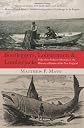 Bootleggers, Lobstermen & Lumberjacks: Fifty of the Grittiest Moments in the History of Hardscrabble New England