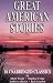 Great American Stories (Unabridged)