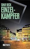 Einzelk�mpfer: Kriminalroman