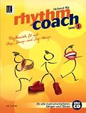 Rhythm Coach 1 - Rhythmustrainig der Neuen Generation