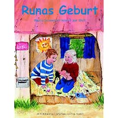 Runas Geburt: Meine Schwester kommt zur Welt