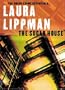 The Sugar House: Crime Essentials (CRIME ESSENTIALS)