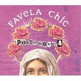 Favela Chic Postonove 4