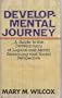 Developmental journey: A guide to the development of logical and moral reasoning and social perspective