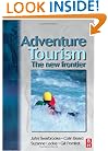 Adventure Tourism: The New Frontier