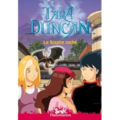 Tara Duncan, Tome 3 : Le Sceptre cach�