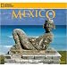 Mexico 2009 National Geographic Wall Calendar