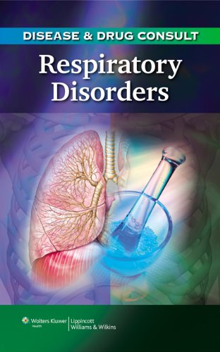 Disease & Drug Consult: Respiratory Disorders