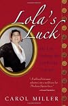 Lola's Luck: My Life Among the California Gypsies