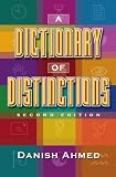 A Dictionary of Distinctions, Revised Edition