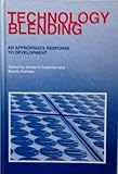 Technology blending