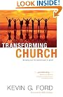 Transforming Church: Bringing...