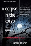 A Corpse in the Koryo (Inspector O Novels)