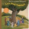 The Peter Yarrow Songbook: Let's Sing Together! (Peter Yarrow Songbooks)