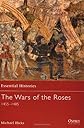 The Wars of the Roses 1455-1485
