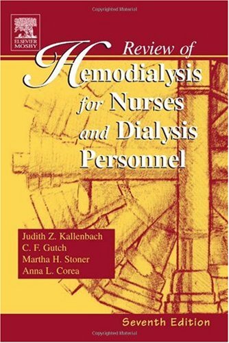 Review of Hemodialysis for Nurses and Dialysis Personnel (Review of Hemodialysis for Nurses and Dialysis Personnel)