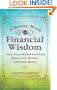 A Simple Book of Financial Wisdom: Teach Yourself (and Your Kids) How to Live Wealthy with Little Money