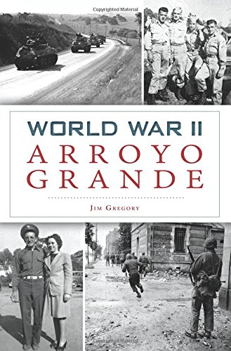World War II Arroyo Grande (Military)