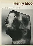 Henry Moore : sculpture and drawings. Vol.5, Sculpture 1974-80