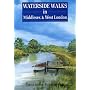 Waterside Walks in Middlesex and West London