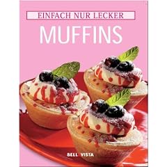 Einfach nur lecker Muffins