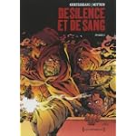 De Silence et de sang - l'intégrale, Tome 2 