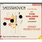 Shostakovich: The Golden Age (l'�ge d'or)