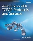 Windows Server 2008 TCP/IP Protocols and Services Book/CD Package (PRO-Other)