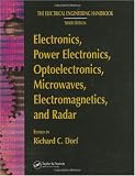 Electronics, Power Electronics, and Optoelectronics: Microwaves, Electromagnetics, and Radar (Electrical Engineering Handbook Third Edition)