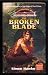 Broken Blade, The
