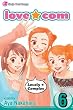 Love Com, Vol. 6 (Love.com (Viz Media))