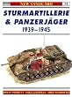 Sturmartillerie & Panzerj�ger 1939-45