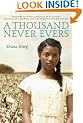 A Thousand Never Evers