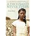 A Thousand Never Evers