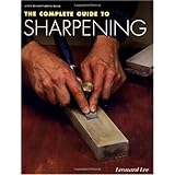 The Complete Guide to Sharpening