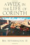 A Week in the Life of Corinth