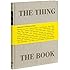 The Thing The Book: A Monument to the Book as Object