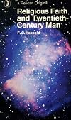 Religious Faith and Twentieth-Century Man