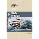 two views on women in ministry counterpoints bible and theology