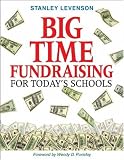 cover of Big-Time Fundraising for Today's Schools