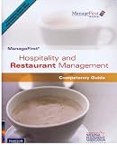 Hospitality and Restaurant Management Competency Guide [With Exam Prep Guide] (NRAEF Managefirst)