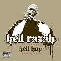 Hell Razah presents Hell-Hop, Volume 1