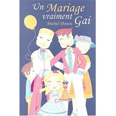 Un Mariage vraiment Gai
